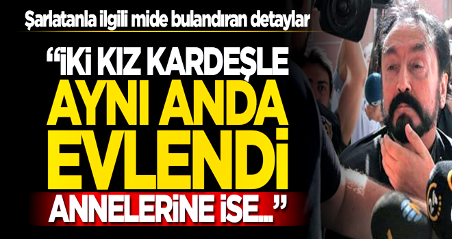 Adnan Oktar'la ilgili mide bulandıran detaylar! Müşteki: