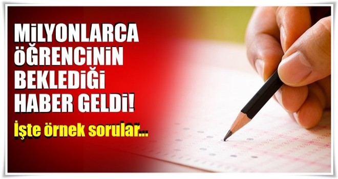 Liseye girişte örnek sorular paylaşıldı!