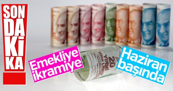 Emekliye ikramiye Haziran başında ödenecek