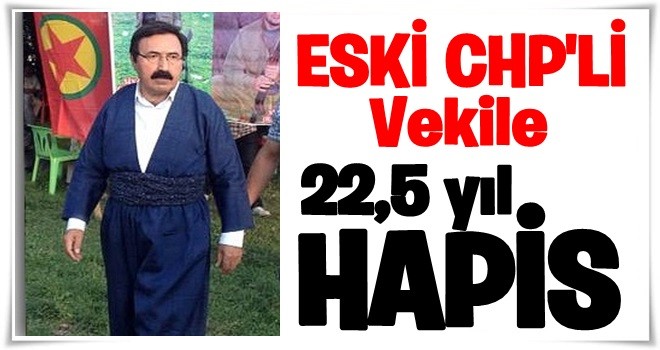 Eski vekil hakkında 22.5 yıl hapis istemi!