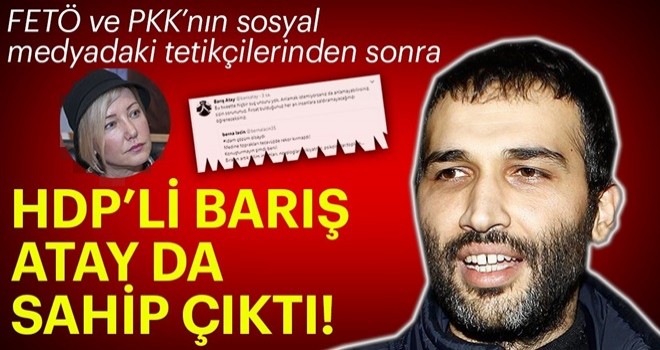 Berna Laçin'e HDP'li Barış Atay sahip çıktı