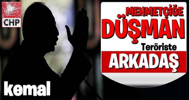 kemal MEHMETÇİĞE düşman teröriste 'arkadaş' !