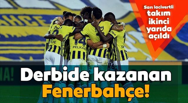 Derbide Fenerbahçe ikinci yarıda açıldı! Fenerbahçe 3-1 Trabzonspor