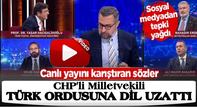 CHP'li vekilin sözleri tepki çekti! 'Ordu satıldı'