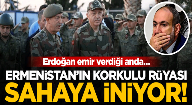 Ermenistan'ın korkulu rüyası sahaya iniyor! Türk ordusu hazır: Erdoğan emir verdiği anda…