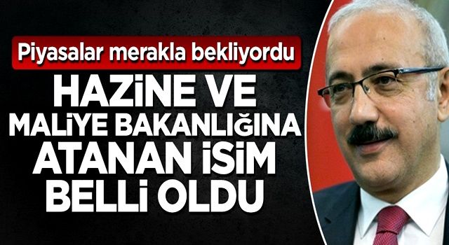 Hazine ve Maliye Bakanlığına atanan isim belli oldu