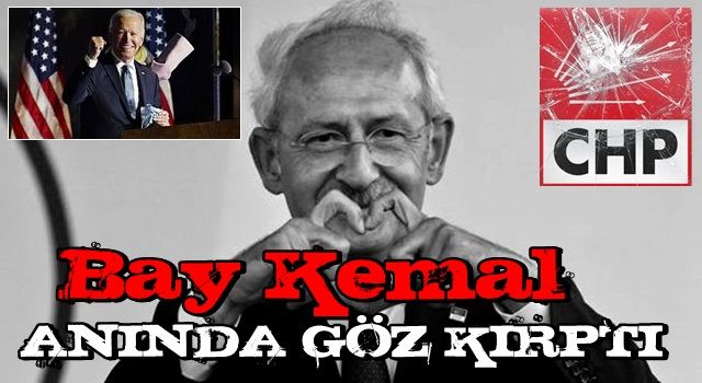 Kılıçdaroğlu Biden&#39;a göz kırptı