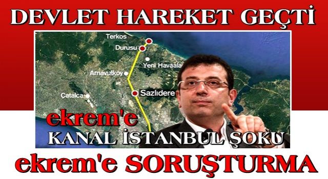 Skandal Kanal İstanbul afişleri sonrası bakanlık harekete geçti.