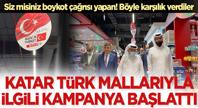 Türk mallarını boykot çağrısına karşılık Katar 'Türk malını keşfet' dedi