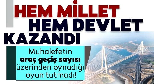 Hem devlet hem millet kazandı