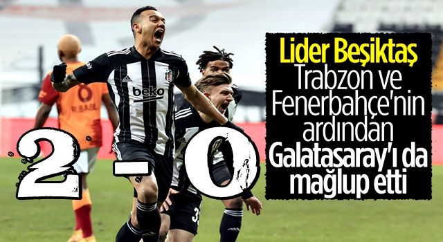 2021'in ilk derbisinde kazanan Beşiktaş