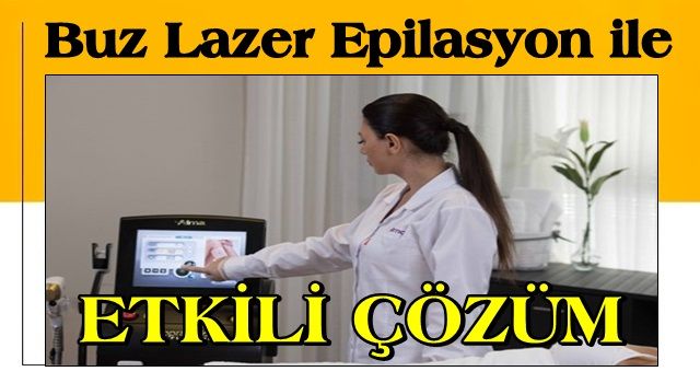 Buz Lazer Epilasyon ile İstenmeyen Tüyleri Ortadan Kaldırın