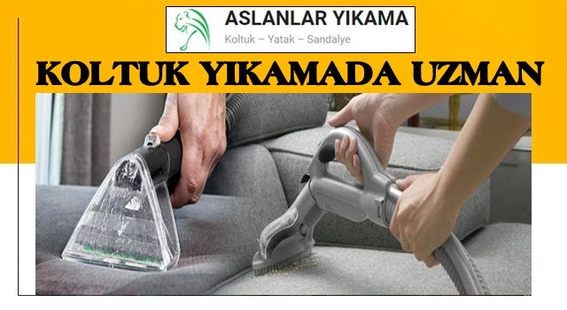 Koltuk Yıkamada Uzmanlığımızdan Yararlanın