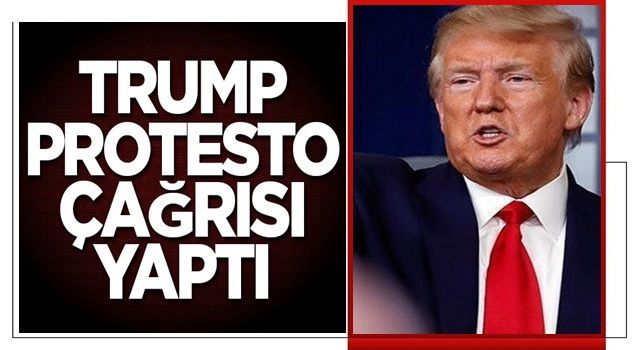 Trump protesto için taraftarlarına çağrı yaptı