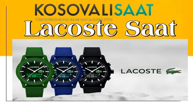 Lacoste Saat