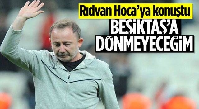 Rıdvan Dilmen: Sergen Yalçın Beşiktaş'ı reddetti