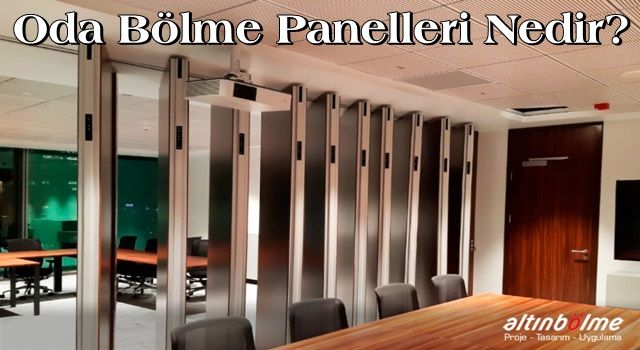 Oda Bölme Panelleri Nedir?