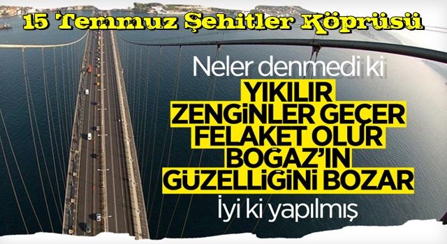 48 yıldır iki kıtayı birbirine bağlayan Boğaz'ın gerdanlığı: 15 Temmuz Şehitler Köprüsü