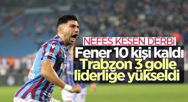 Trabzonspor, Fenerbahçe'yi 3 golle geçti