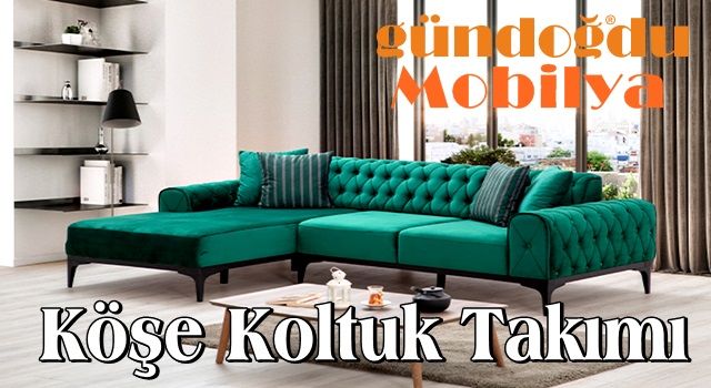 Köşe Koltuk Takımı Alırken Dikkat Edilmesi Gerekenler