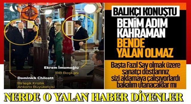 İBB Ekrem'in gittiği balıkçı, ziyareti doğruladı