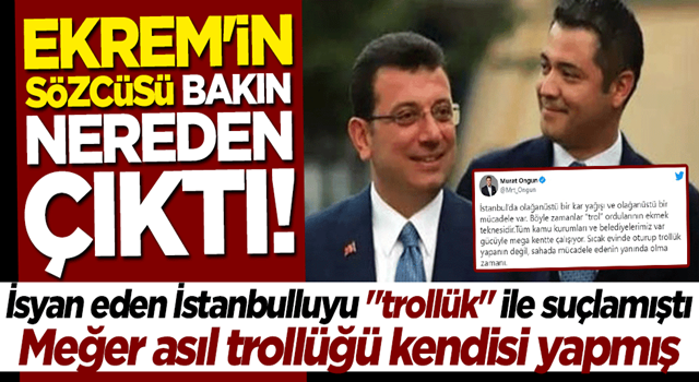 İsyan eden İstanbulluyu "trollük" ile suçlamıştı... Murat Ongun bakın nereden çıktı