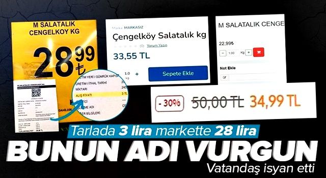 Tarlada 3 lira markette 28 lira! Vatandaşlar isyan etti: Bu nasıl bir vurgun? Daha ciğerimizi mi sökecekler?.