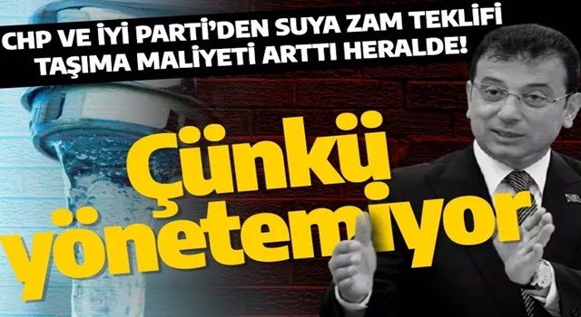 Barajlar taşmak üzereyken CHP ve İYİ Parti'den İstanbul'da suya zam teklifi!