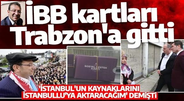 İmamoğlu, İBB'nin sosyal yardım kartlarını Trabzonlulara dağıttı