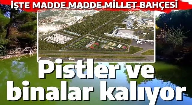 İşte Atatürk Havalimanı planı: Pistler ve binalar kalıyor, 132 bin 500 ağaç dikilecek