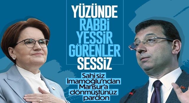 İyi Parti İmamoğlu'na sırt çevirdi, destek Mansur Yavaş'a döndü