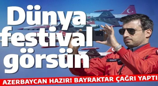 TEKNOFEST Azerbaycan için hazırlıklar tamamlandı! Selçuk Bayraktar çağrı yaptı