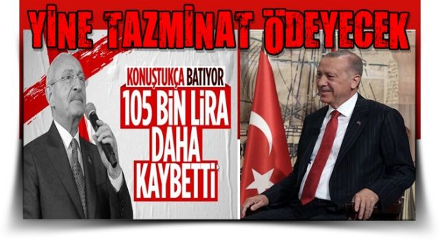 Kemal Kılıçdaroğlu Cumhurbaşkanı Erdoğan'a 105 bin lira manevi tazminat ödeyecek