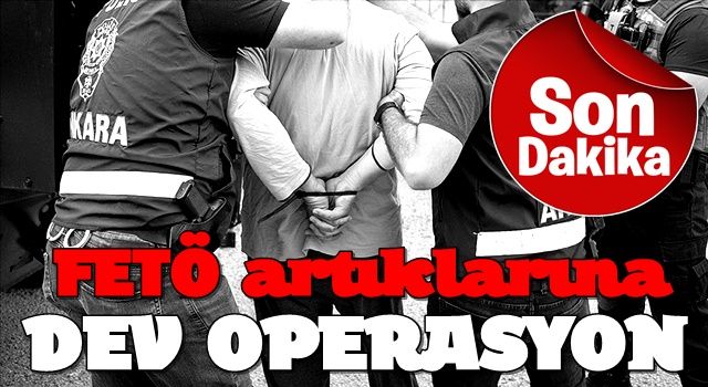 Son dakika: Dev operasyon! 371 kişi hakkında gözaltı kararı