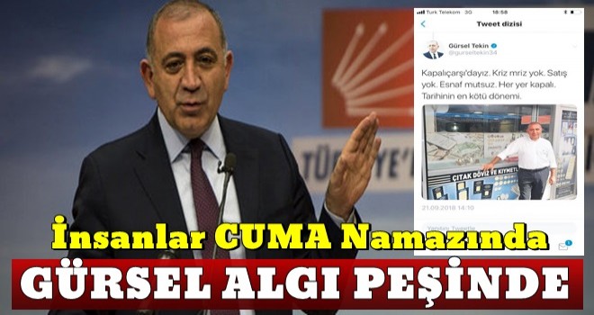 CHP’nin cuma şaşkını ...