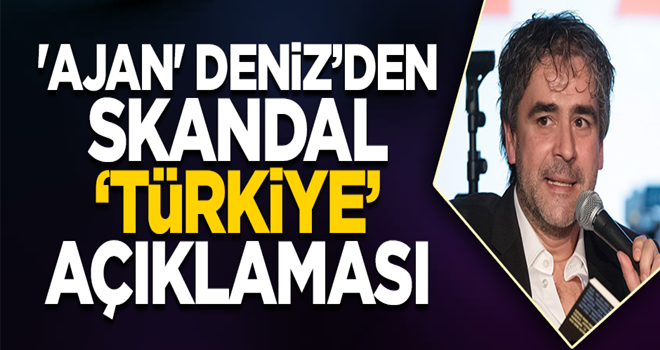 'Ajan' Deniz Yücel’den skandal ‘Türkiye’ açıklaması