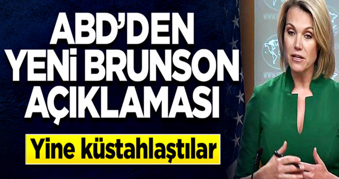 ABD'den küstah Brunson açıklaması: Hemen bırakılsın!