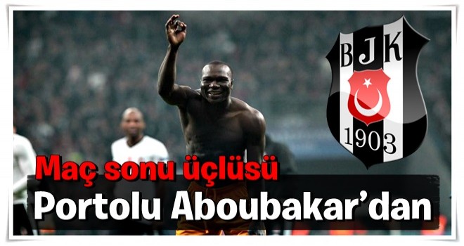 Aboubakar maç sonu üçlü çektirdi!