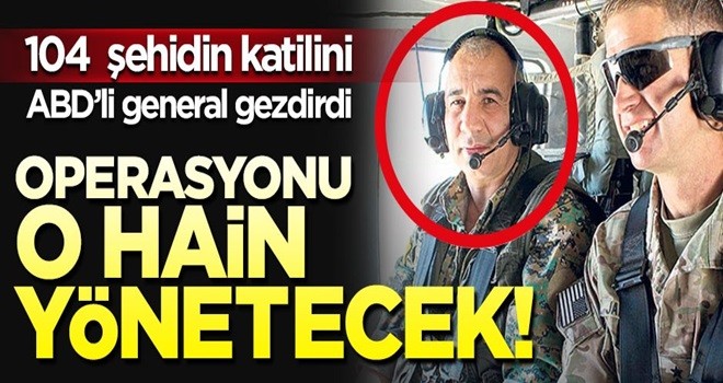 ABD, 104 şehidin katilini hibrit operasyonunun başına getirdi!