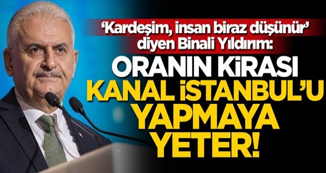 Binali Yıldırım'dan Kanal İstanbul ve İstanbul Havalimanı açıklaması