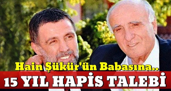 Hakan Şükür'ün babasına FETÖ üyeliğinden hapis istemi