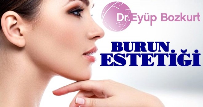 Burun Estetiği...