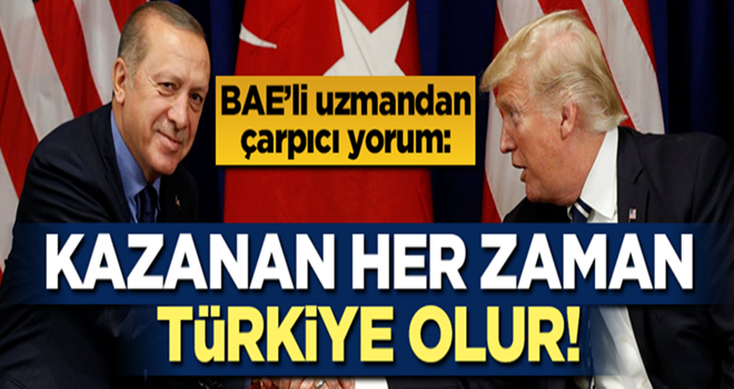 BAE'li uzmandan çarpıcı yorum: Kazanan her zaman Türkiye olur