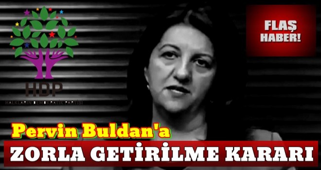 HDP eş Genel Başkanı Buldan için flaş karar!