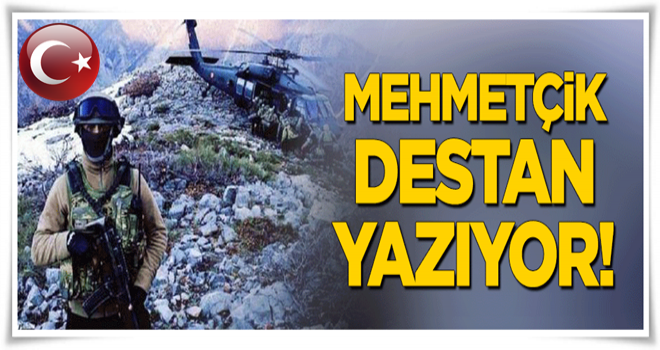 Mehmetçik destan yazıyor