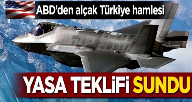 ABD'den alçak Türkiye hamlesi! Yasa teklifi sundu