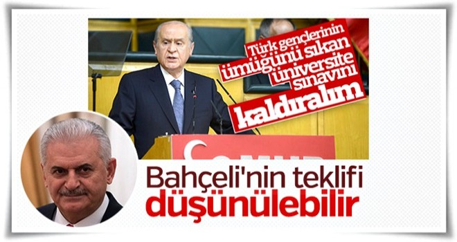 Yıldırım'dan Bahçeli'nin üniversite sınavı tavsiyesine cevap