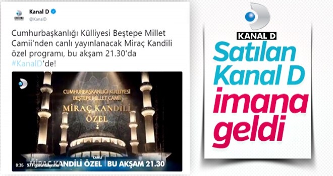 Kanal D'nin yayın akışına Miraç Kandili ayarı