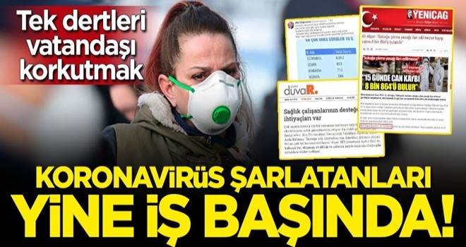 Tek dertleri vatandaşı korkutmak: Koronavirüs şarlatanları yine iş başında!