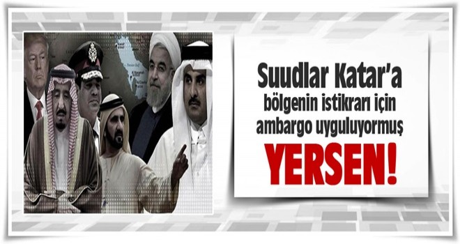 Suudi Arabistan'dan flaş Katar açıklaması: Krizin sebebi...